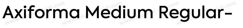 Axiforma Medium Regular字体转换